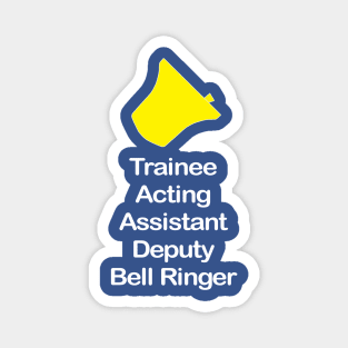 Trainee Bell Ringer (Dark Background) Magnet