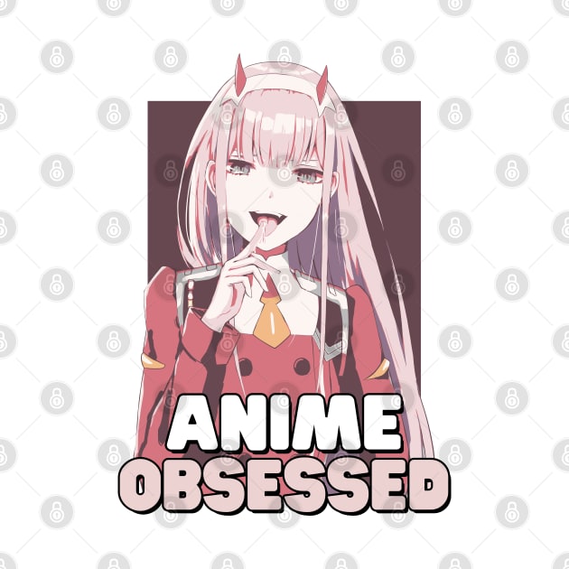 Zero Two Obsession - Seductive Vector Design by IKIGAISEKAI