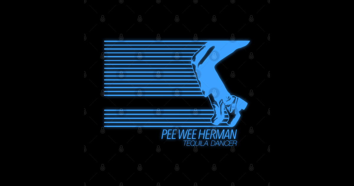 Pee Wee Herman Tequila Dancer - Pee Wee Herman - Sticker | TeePublic