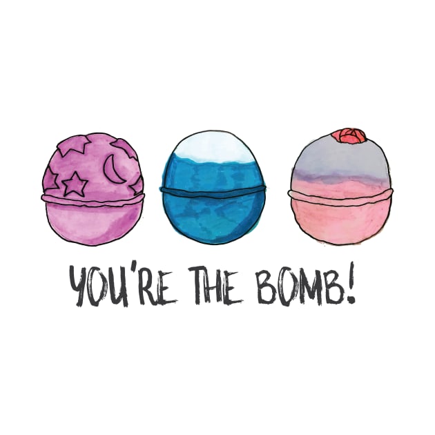 You're the Bomb (Bath Bombs) by Moon Ink Design