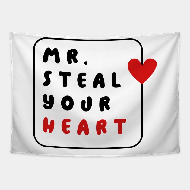 Mr. Steal Your Heart: Because love at first sight is real Tapestry by Rabeldesama