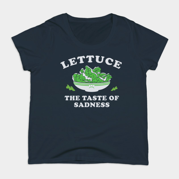 lettucethetasteofsadness