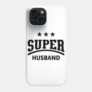 Super Husband (Black) Phone Case