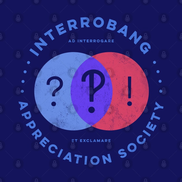 The Interrobang Appreciation Society – for literature lovers and grammar nerds!?! by thedesigngarden