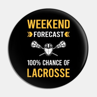 Weekend Forecast Lacrosse Pin