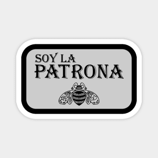 Soy La Patrona Magnet