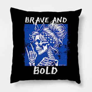 Brave and Bold - Inspirational Pillow