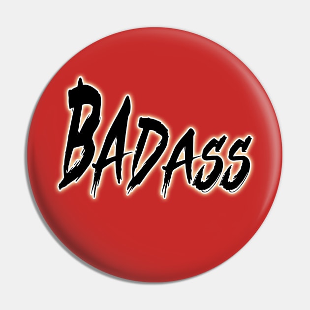 Badass man Pin by focusLBdesigns