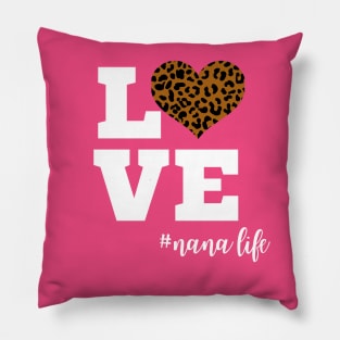 Love Nana Life Leopard Print Heart Pillow