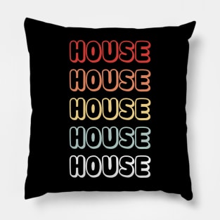 HOUSE MUSIC RETRO VINTAGE - COLLECTOR EDITION Pillow