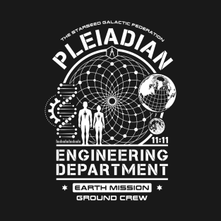 Pleiadian Engineering Department Starseed Earth Mission Crew T-Shirt