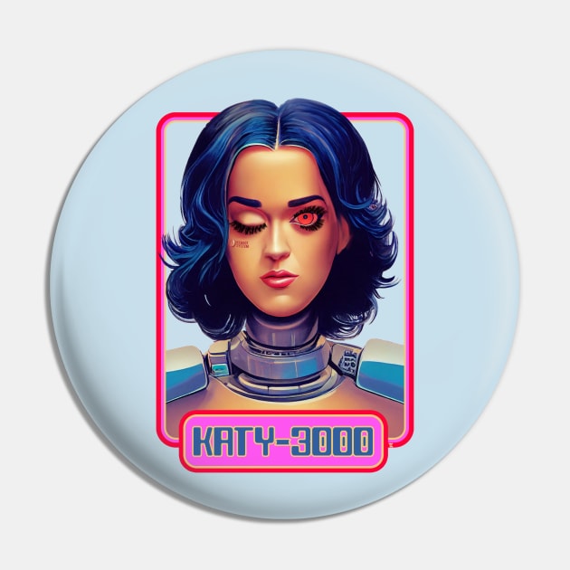 KATY-3000 BOT Pin by TeeLabs