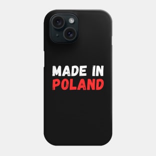 Made in Poland Phone Case