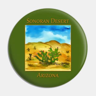 Prickly Pear cactus from the Sonoran Desert in Arizona Pin