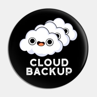 Cloud Backup Cute Computer Weather Pun Pin