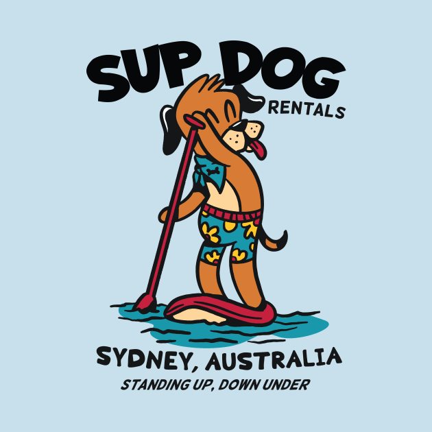 SUP Dog Rentals | Funny Paddle Board Dog by SLAG_Creative