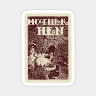 Mother Hen Magnet