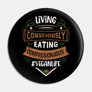 Living Consciously Eating compassionately Pin