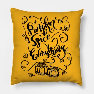 Pumpkin Spice Everything Pumpkins Design Pillow