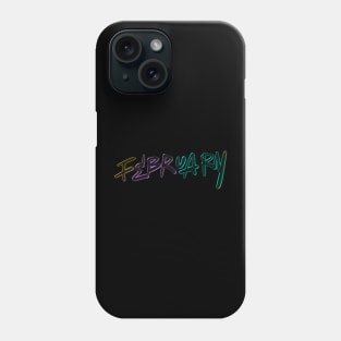 February Word Art Phone Case