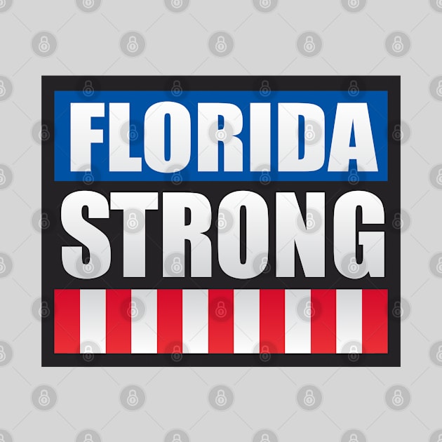 Florida Strong by Dale Preston Design