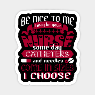 Someday Your Nurses Day Magnet