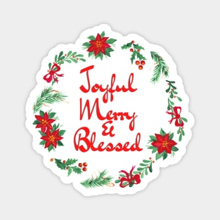 Joyful Merry & Blessed Magnet