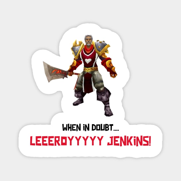 WoW Gamer Meme Leroy Jenkins Magnet by RareLoot19