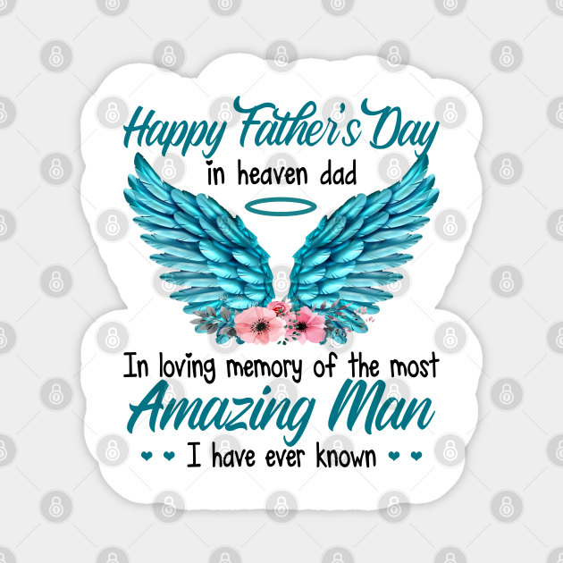 Happy heavenly fathers day dad