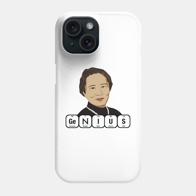 GENIUS Chien Shiung Wu Scientist Phone Case by firstsapling@gmail.com