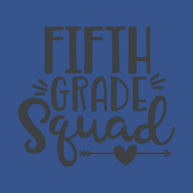 Fifth Grade Squad Funny Kids School Back to School by ThreadSupreme