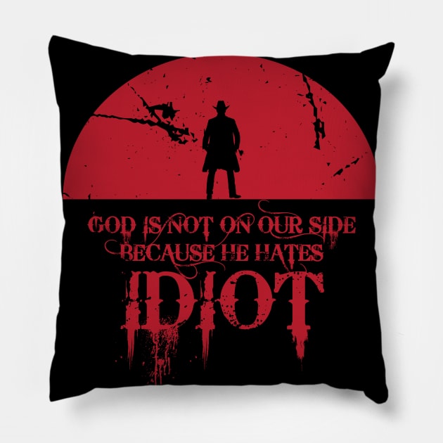 it hates idiot Pillow by horrorshirt