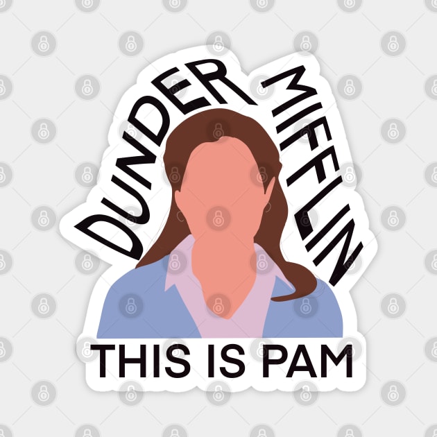 pam beesly Magnet by TheMidnightBruja