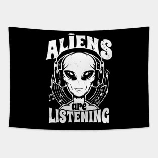 Aliens Are Listening Funny Music Lover Alien Retro Gift For Alien Believers Tapestry