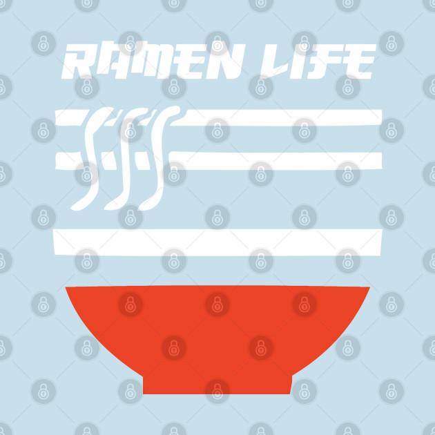 Discover Japanese Ramen Noodles Gift Print Kawaii Anime Ramen Life Print - Japan - T-Shirt