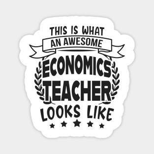 Economics Teacher Economy Teachers Fun Magnet
