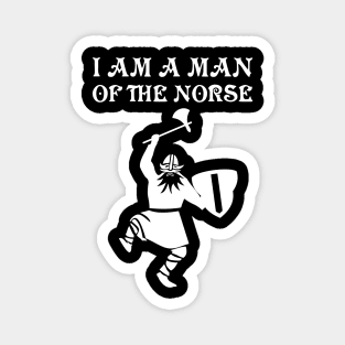 I am a man of the Norse Magnet