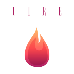 Fire! T-Shirt