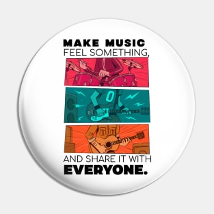 Make music feel something, and share it with everyone. Pin