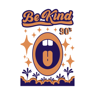 be kind T-Shirt