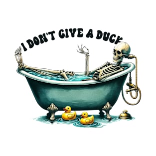 I Don't Give a Duck Skeleton Relaxing in Bathtub Dark Weird T-Shirt