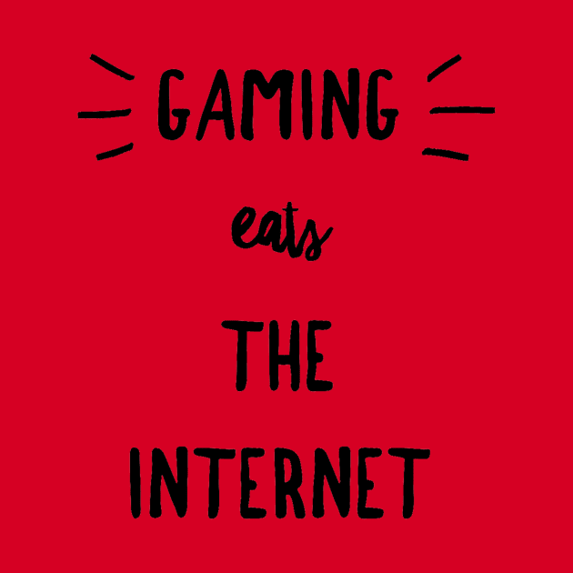 Gaming EATS the Internet by PersianFMts