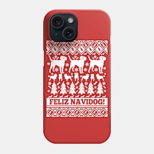 Feliz Navidog - Ugly Christmas Shirt Phone Case