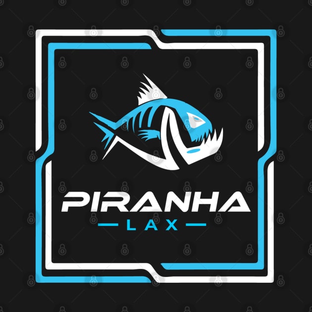 Piranha Lax by Lacrosse & Motivational T-Shirts 