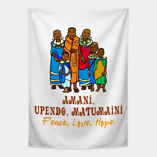 Amani, Upendo, Matumaini - Peace, Love, Hope Tapestry by funfun