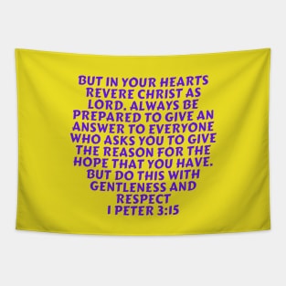 Bible Verse 1 Peter 3:15 Tapestry