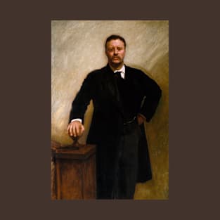 Portrait of Theodore Roosevelt by John Singer Sargent T-Shirt