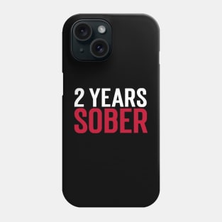 2 YEARS SOBER Phone Case