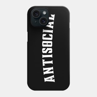 Antisocial. Antisocial Introvert Typography Design in White Phone Case