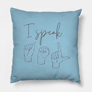 I speak ASL Pillow